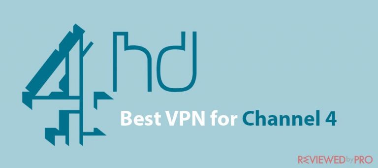 Best VPN for Channel 4