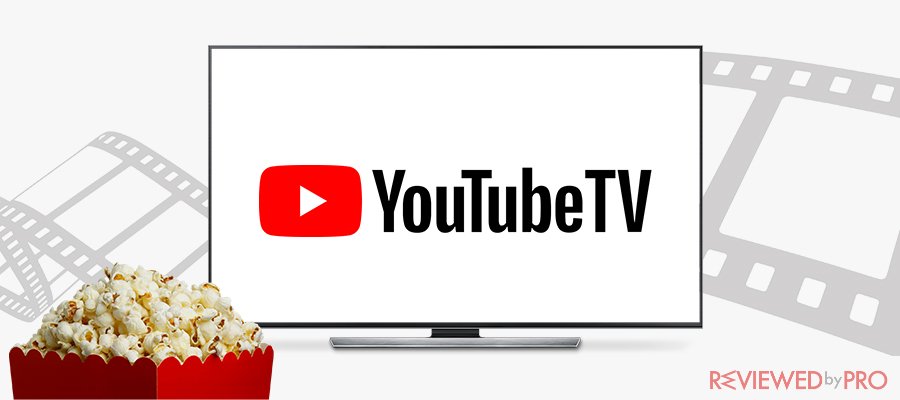 The best VPN for YouTube TV which will unblock it from abroad