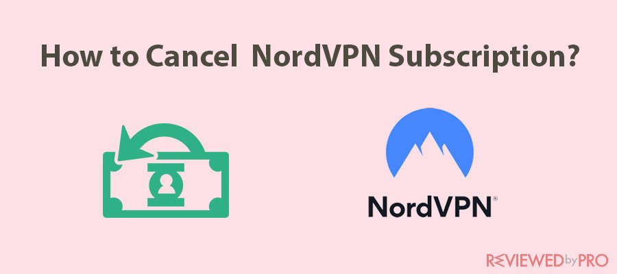 nordvpn cancel refund