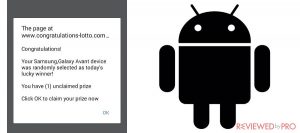 How to get rid of 'Congratulations You Won' virus on Android phone