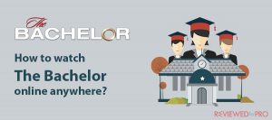 How to watch The Bachelor online in 2020?