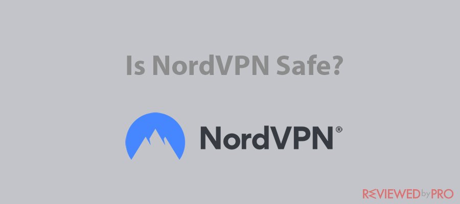 nordvpn safe