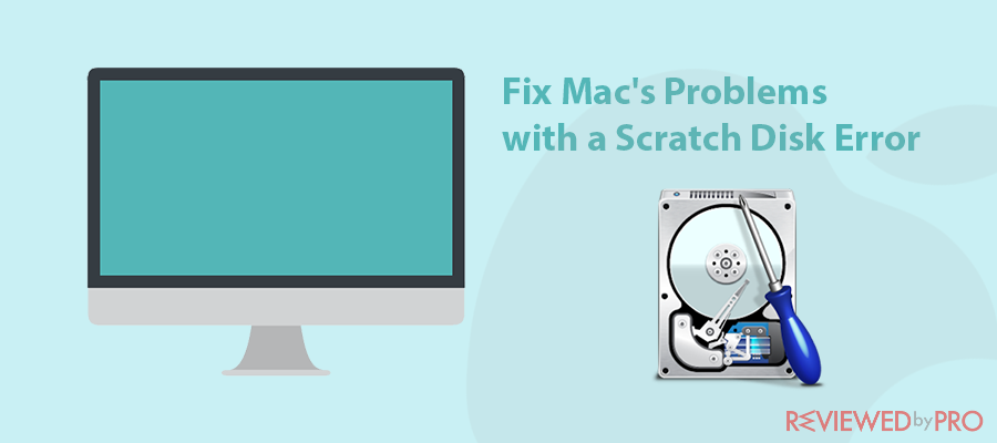 Mac's Problems with a Scratch Disk Error