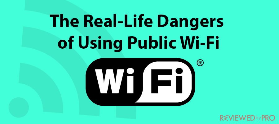 The Real-Life Dangers of Using Public Wi-Fi