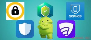 Best FREE Antivirus and Internet Security apps for Android 2018