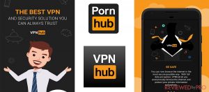 VPNhub - a free and unlimited VPN service by PornHub