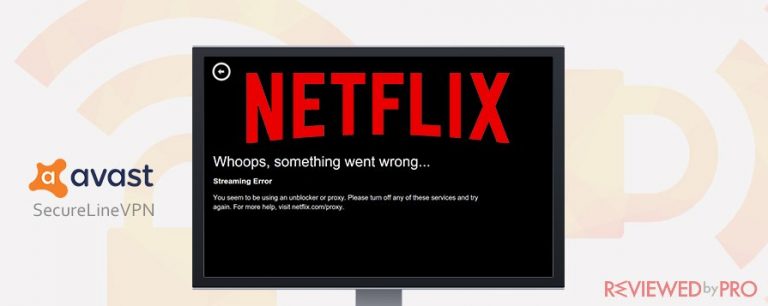 Workaround for blocked Netflix with Avast Secureline VPN